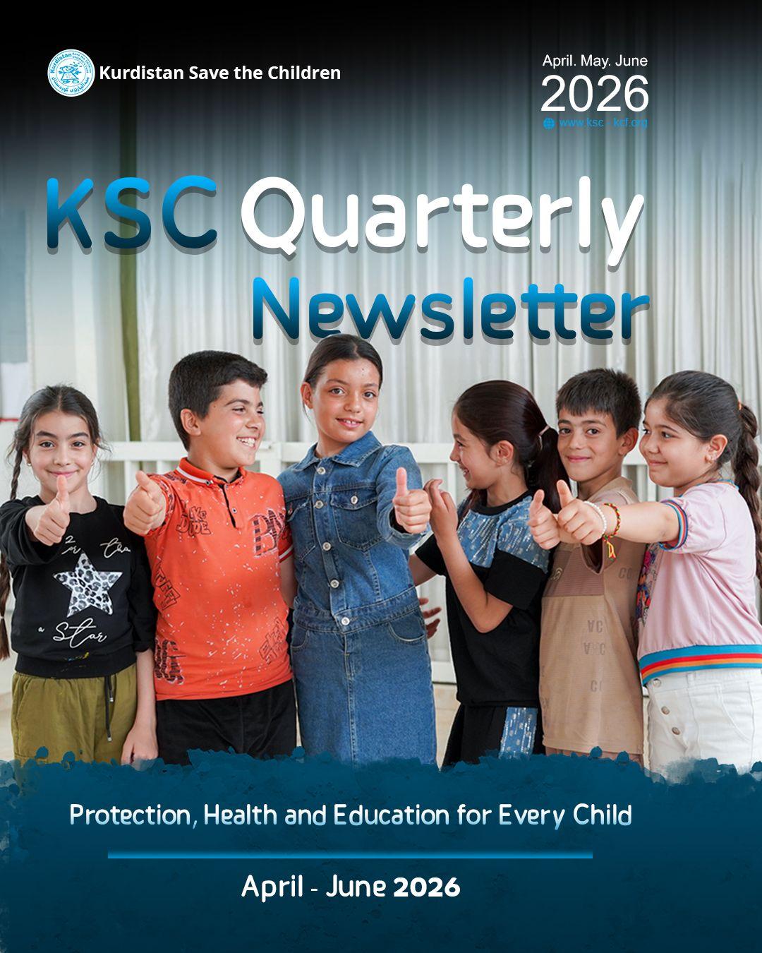 KSC Quarterly Newsletter: April - June 2026